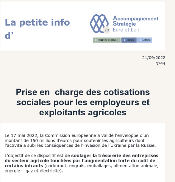 La petite info N°44 du 21/09/2022 : Prise en charges des cotisations sociales pour les employeurs et exploitants agricoles